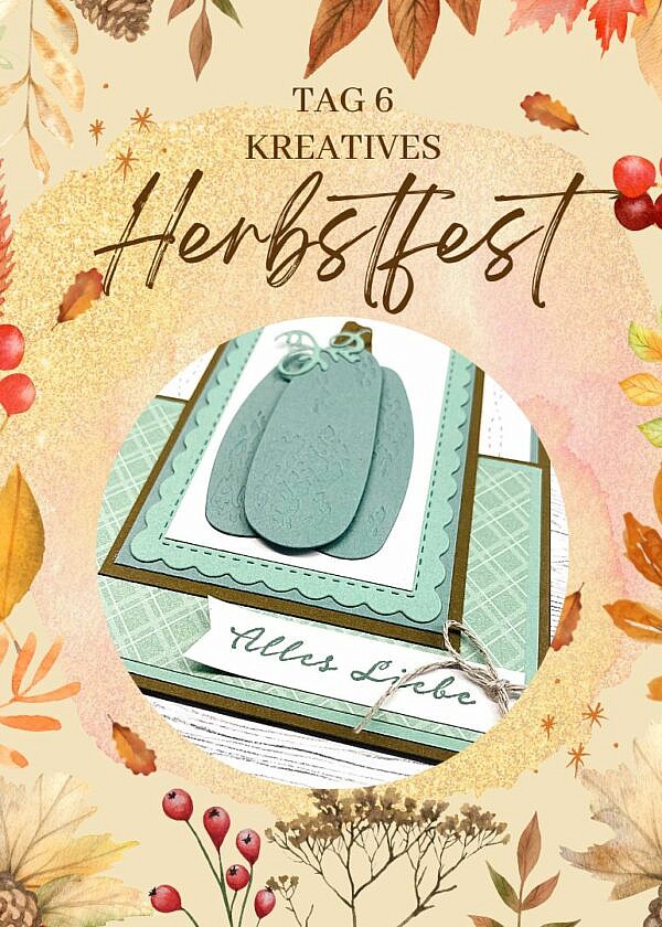 Kreatives Herbstfest Tag 6