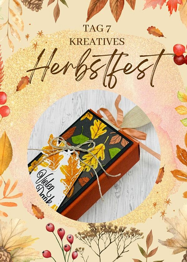 Kreatives Herbstfest Tag 7