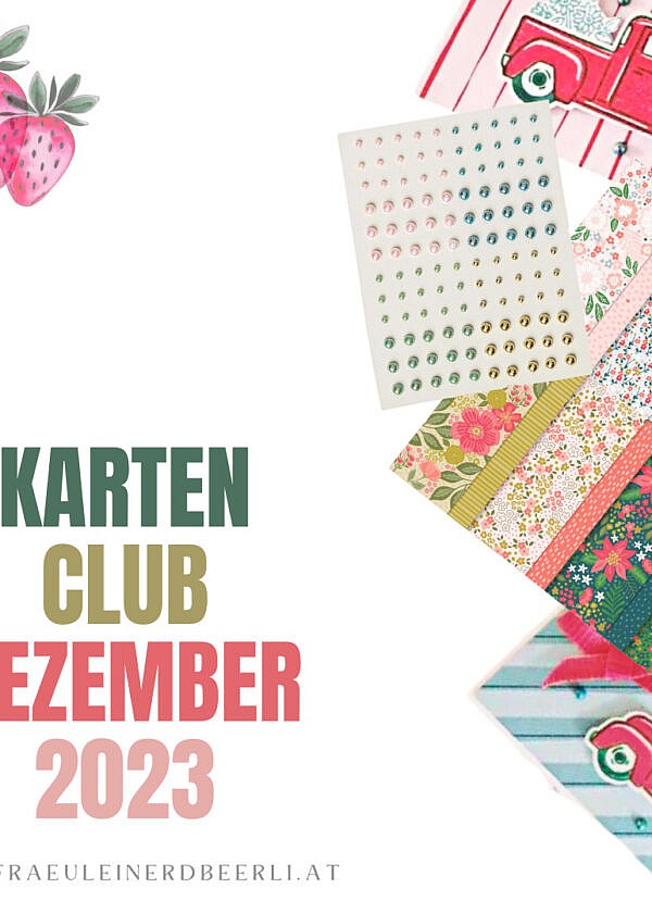 Karten Club Dezember 2023 mit Stampin‘ Up!