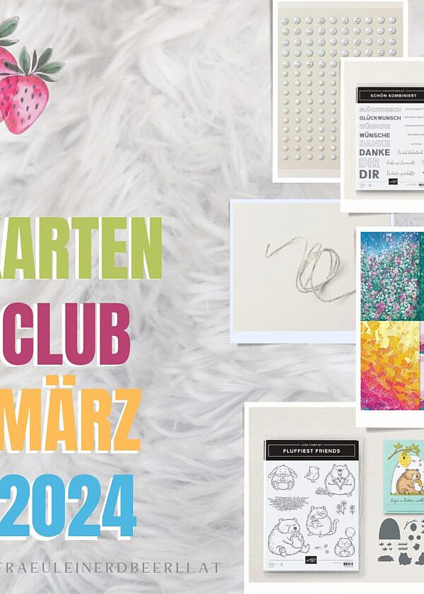 Karten Club März 2024 – Flauschig Schön