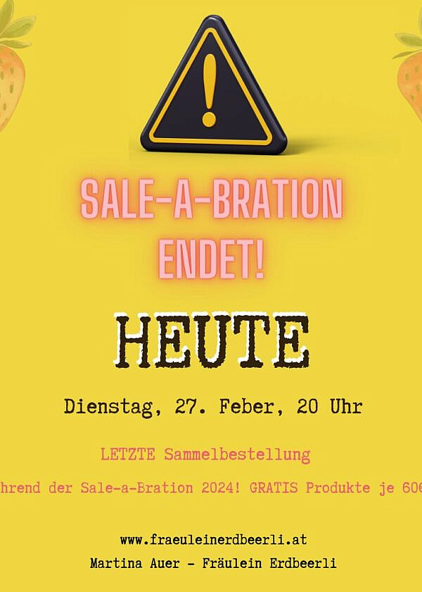 Die Sale-a-Bration endet!