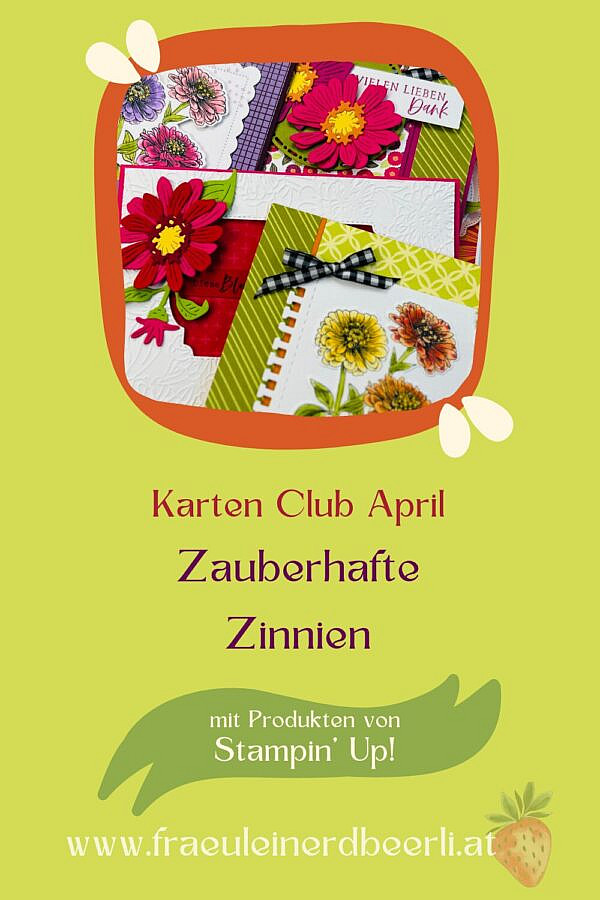 PDF Karten Club April 2024 Zauberhafte Zinnien